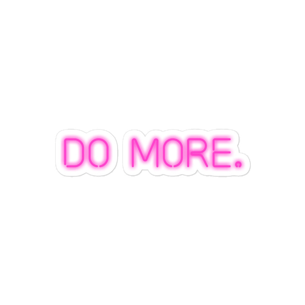 STICKERS - DO MORE NEON