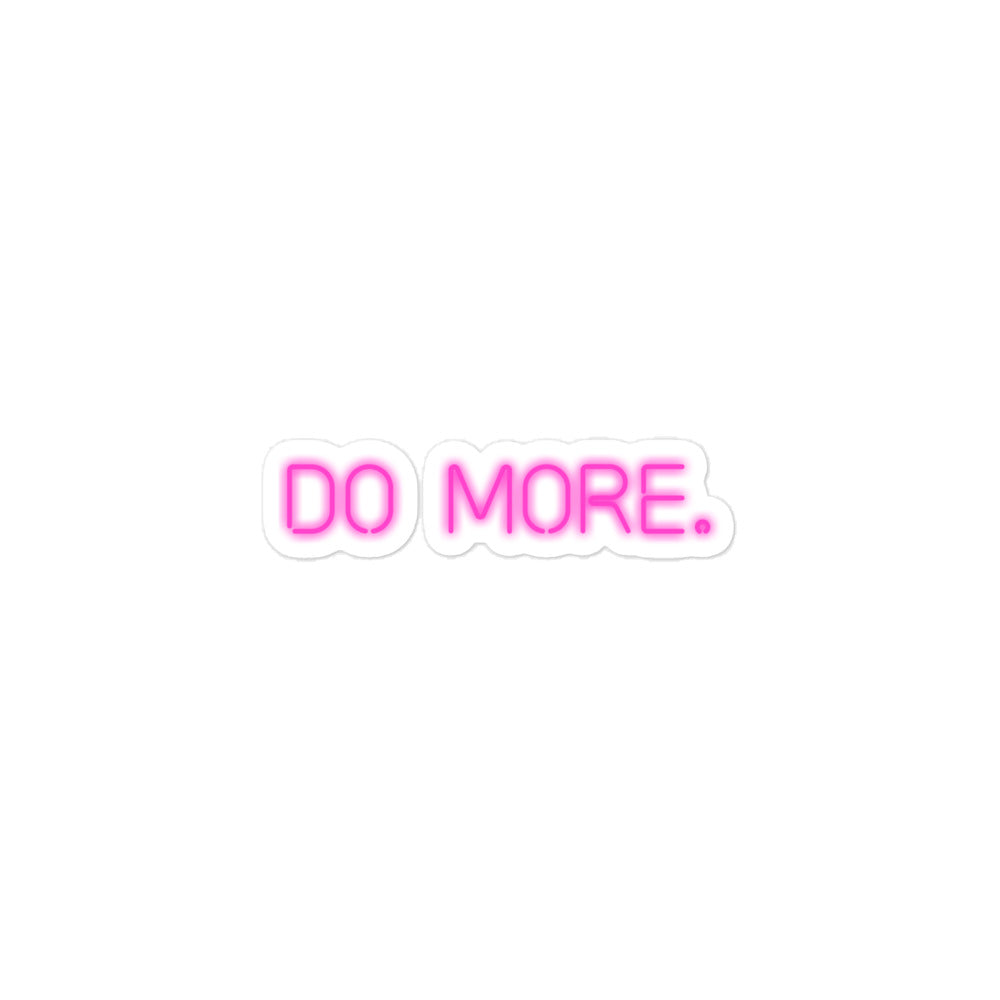 STICKERS - DO MORE NEON
