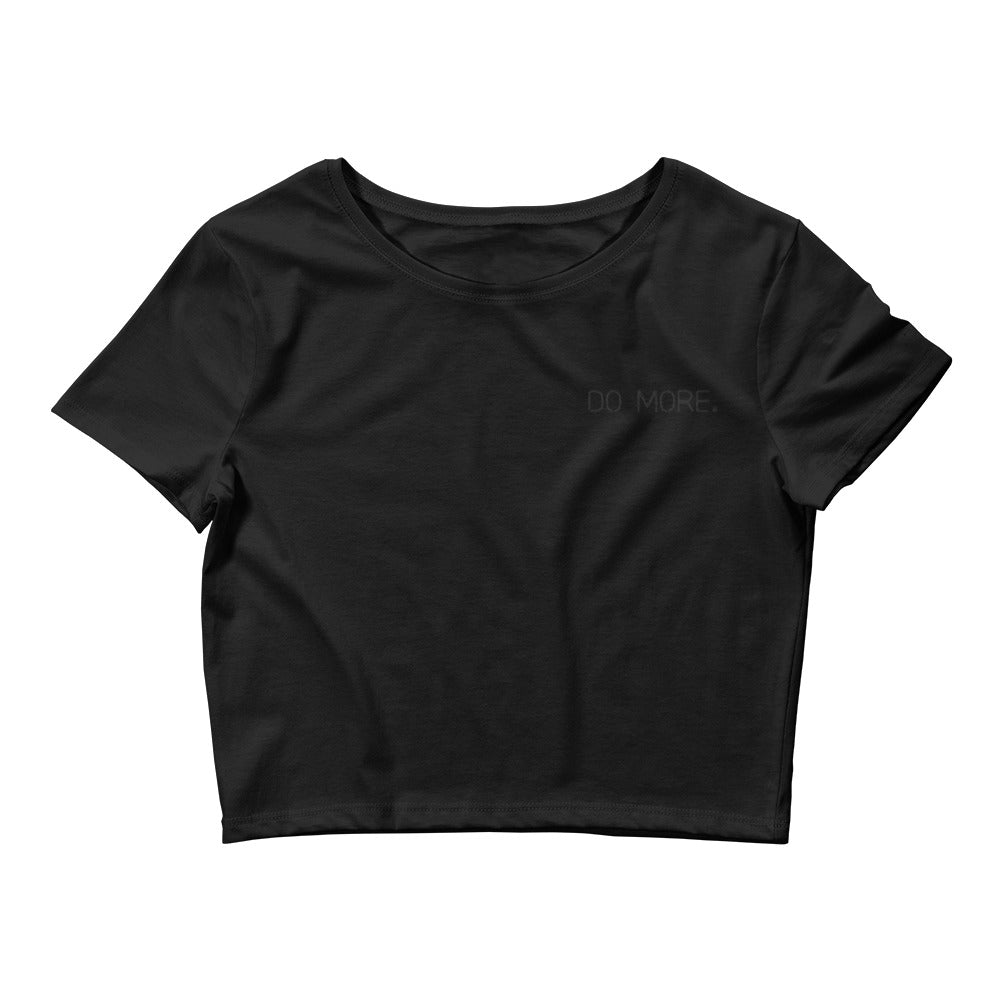 EMBROIDERED CROP TEE SHIRT — DO MORE BLACKOUT